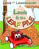 Louie & the Leaf Pile
