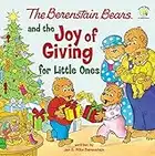 The Berenstain Bears and the Joy of Giving for Little Ones: The True Meaning of Christmas